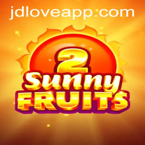 Explore SunnyFruits2: A Vibrant Adventure with JDLove.PH